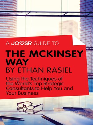 cover image of A Joosr Guide to... the McKinsey Way by Ethan Rasiel